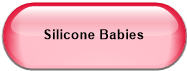 Silicone Babies